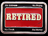 1970s *RETIRED NO ADDRESS, PHONE, CLOCK, MONEY* BUCKLE