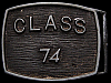 REALLY NICE VINTAGE 1970s ****CLASS 74**** BELT BUCKLE