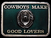 COOL VINTAGE 1970s COWBOYS MAKE GOOD LOVERS BELT BUCKLE