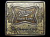 1970s *MILLER HIGH LIFE THE CHAMPAGNE OF BEERS* BUCKLE