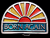 REALLY NICE NOS **BORN AGAIN** (RISING SUN) BELT BUCKLE
