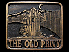 FUNNY VINTAGE 1976 THE OLD PRIVY (OUTHOUSE) BELT BUCKLE