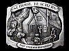 VINTAGE 1985 SCHOOL TEACHERS COMMEMORATIVE (SCHOOLHOUSE) BELT BUCKLE